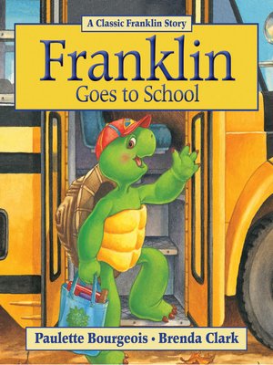 cover image of Franklin Goes to School